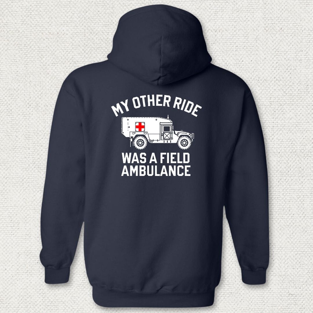 NavyHumor Hoodie Navy / S My Other Ride Was A Field Ambulance Hoodie