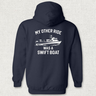 My Other Ride Was A Swift Boat Hoodie