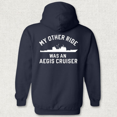 My Other Ride Was An AEGIS Cruiser Hoodie