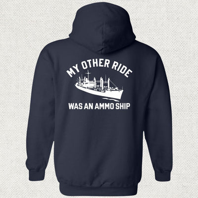 My Other Ride Was An Ammo Ship Hoodie