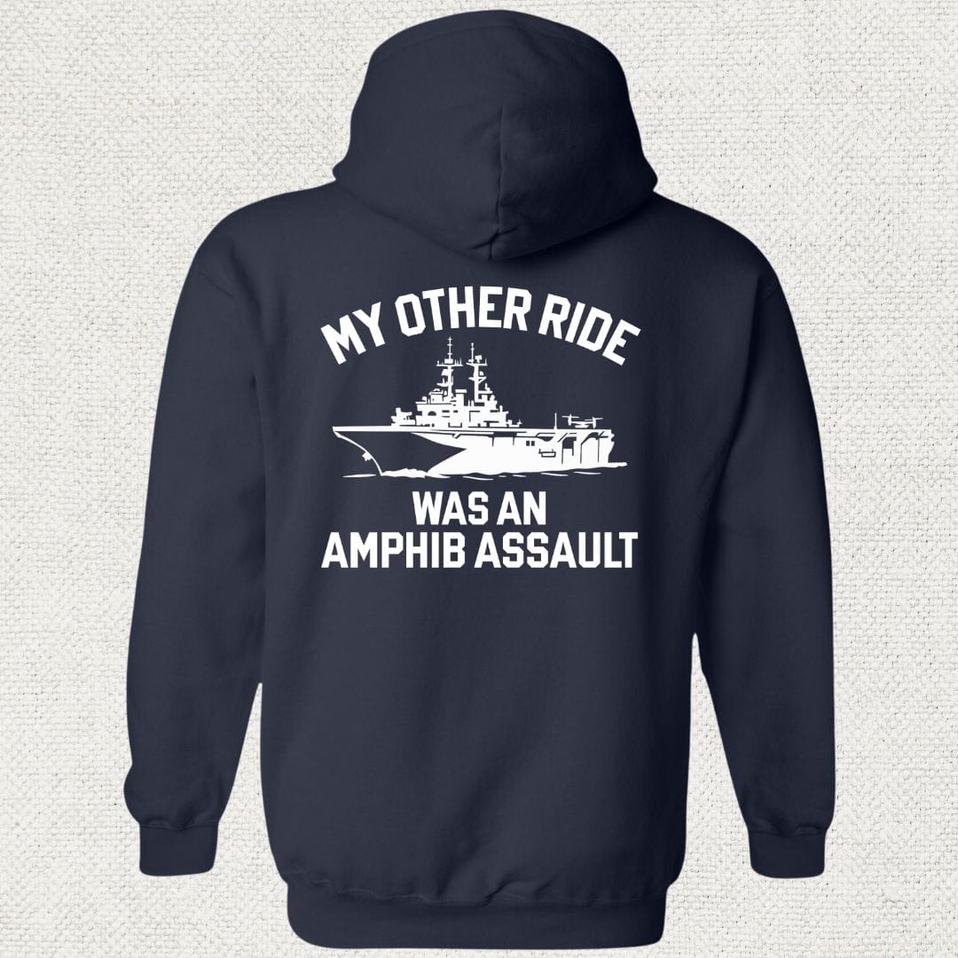 NavyHumor Hoodie Navy / S My Other Ride Was An Amphib Assault Hoodie