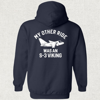 My Other Ride Was An S-3 Viking Hoodie