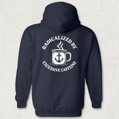 NavyHumor Hoodie Navy / S Radicalized By Excessive Caffeine Hoodie