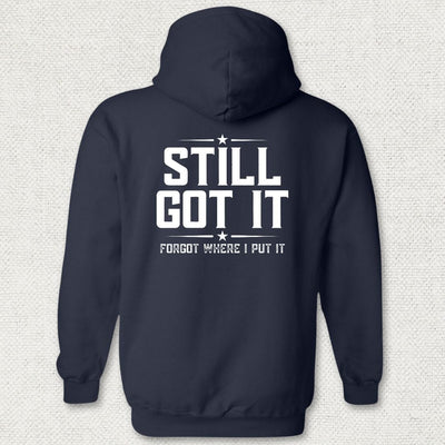Still Got It Hoodie