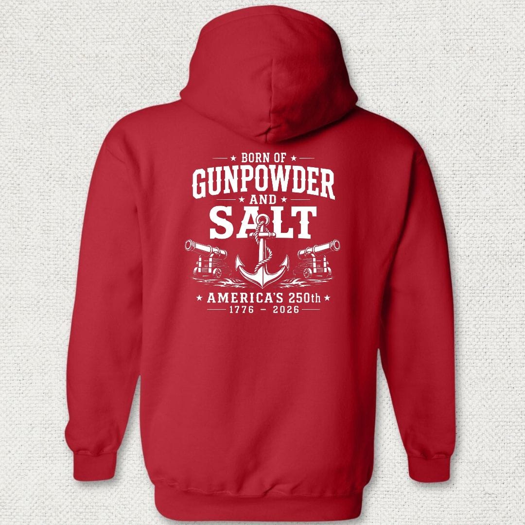 NavyHumor Hoodie Red / S Born of Gunpowder & Salt - America's 250th Hoodie