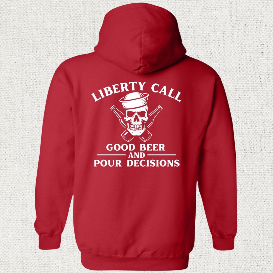 NavyHumor Hoodie Red / S Liberty Call - Pour Decisions Hoodie