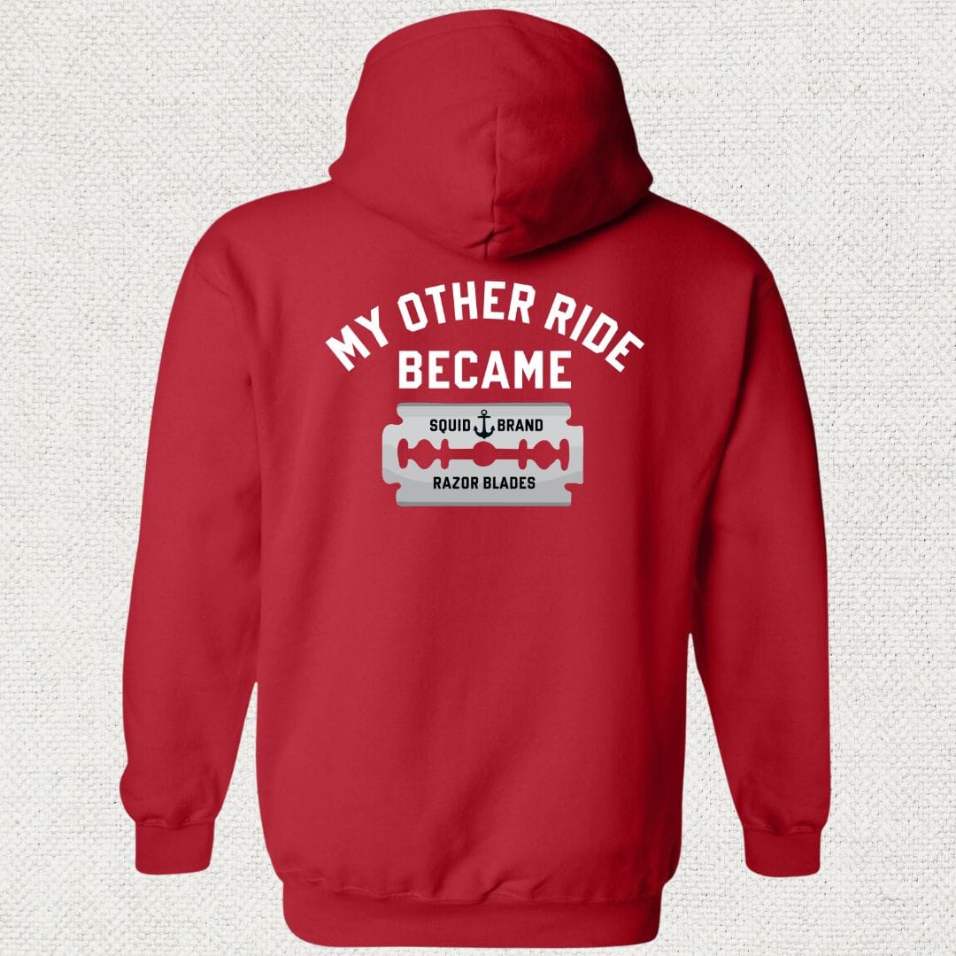 NavyHumor Hoodie Red / S My Other Ride Became Razor Blades Hoodie