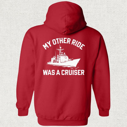 NavyHumor Hoodie Red / S My Other Ride Was A Cruiser Hoodie