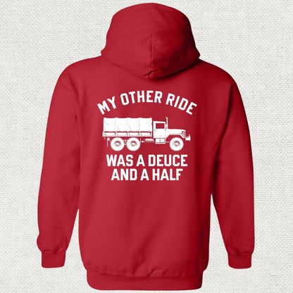NavyHumor Hoodie Red / S My Other Ride Was A Deuce And A Half Hoodie