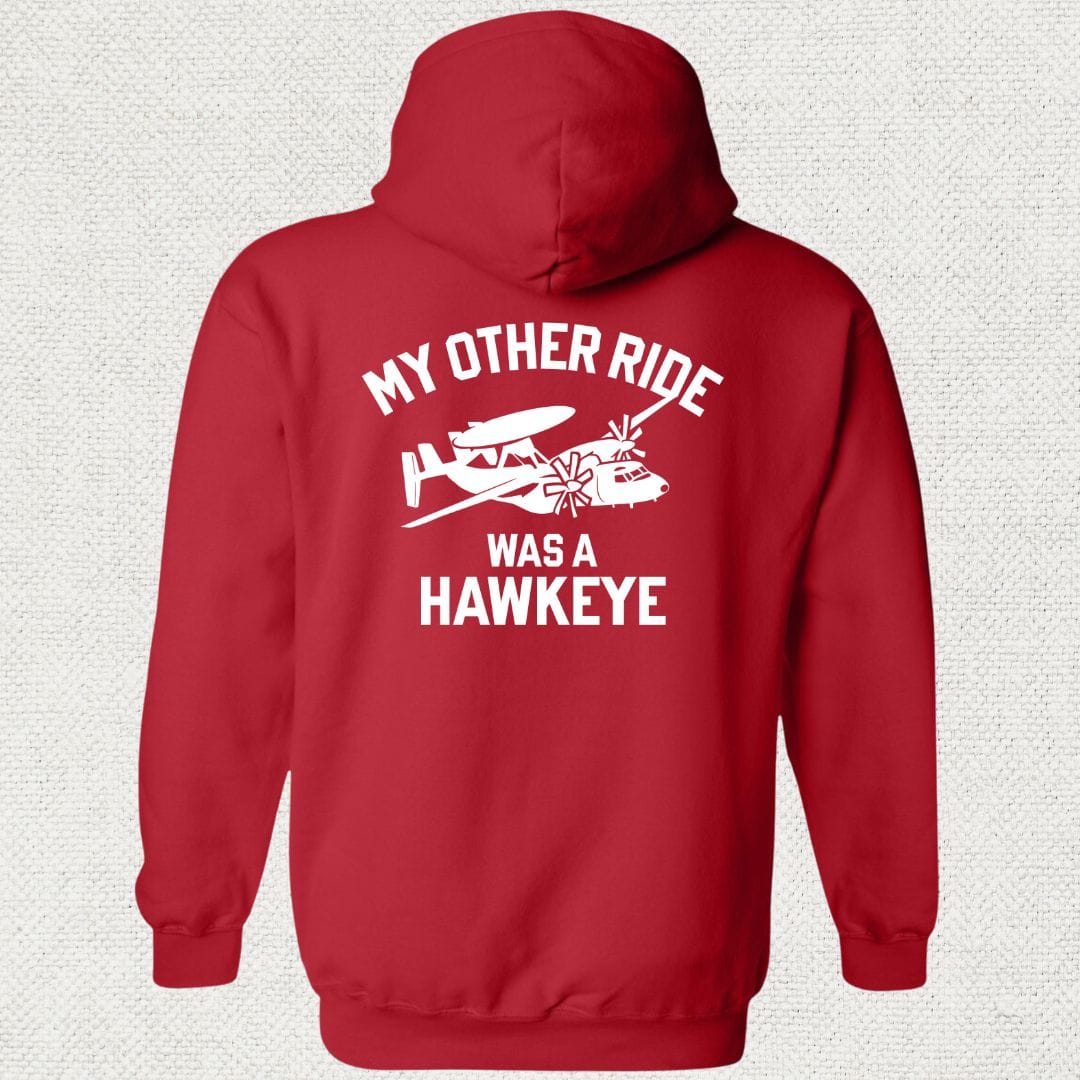 NavyHumor Hoodie Red / S My Other Ride Was A Hawkeye Hoodie