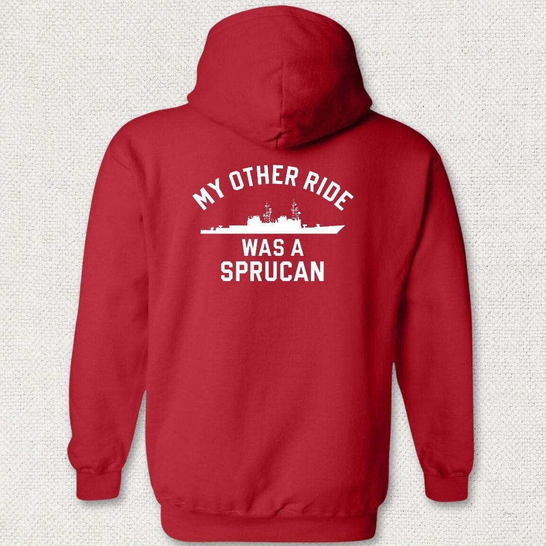 NavyHumor Hoodie Red / S My Other Ride Was A Sprucan Hoodie