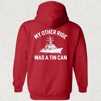 NavyHumor Hoodie Red / S My Other Ride Was A Tin Can Hoodie