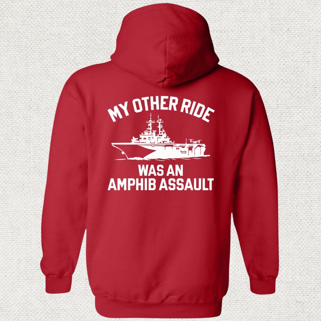 NavyHumor Hoodie Red / S My Other Ride Was An Amphib Assault Hoodie