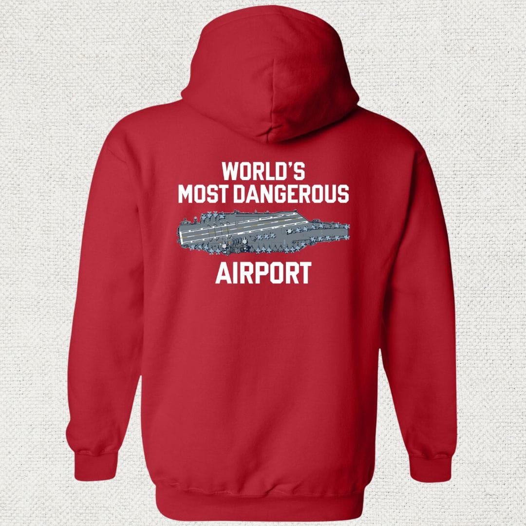 NavyHumor Hoodie Red / S World's Most Dangerous Airport Hoodie