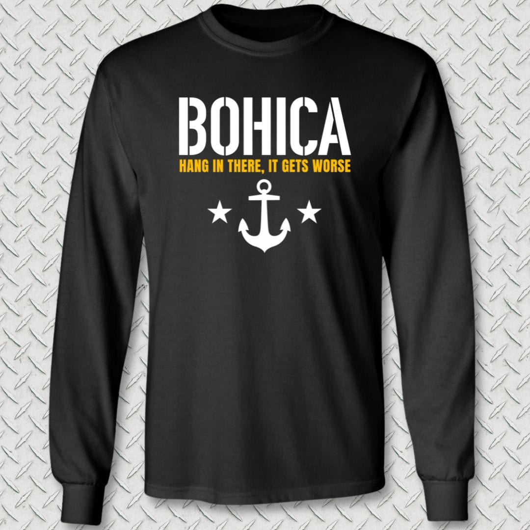 NavyHumor Long-sleeve Black / S BOHICA - It Gets Worse Long Sleeve Tee