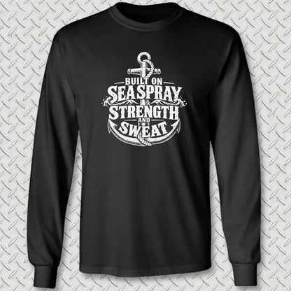 NavyHumor Long-sleeve Black / S Built On Sea Spray, Strength, & Sweat Long Sleeve Tee