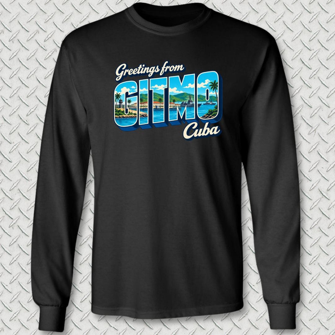 NavyHumor Long-sleeve Black / S Greetings From GITMO Long Sleeve Tee