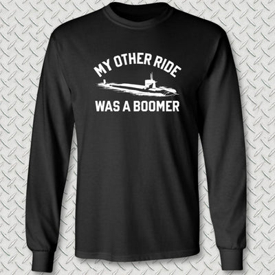 My Other Ride Was A Boomer Long Sleeve Tee