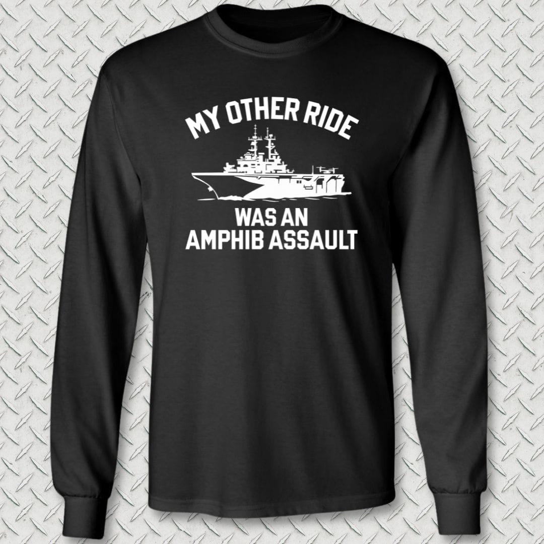 NavyHumor Long-sleeve Black / S My Other Ride Was An Amphib Assault Long Sleeve Tee