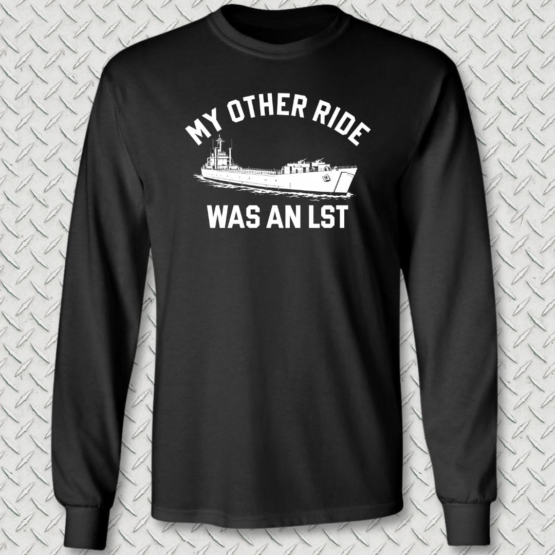 NavyHumor Long-sleeve Black / S My Other Ride Was An LST Long Sleeve Tee