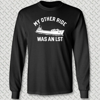 NavyHumor Long-sleeve Black / S My Other Ride Was An LST Long Sleeve Tee