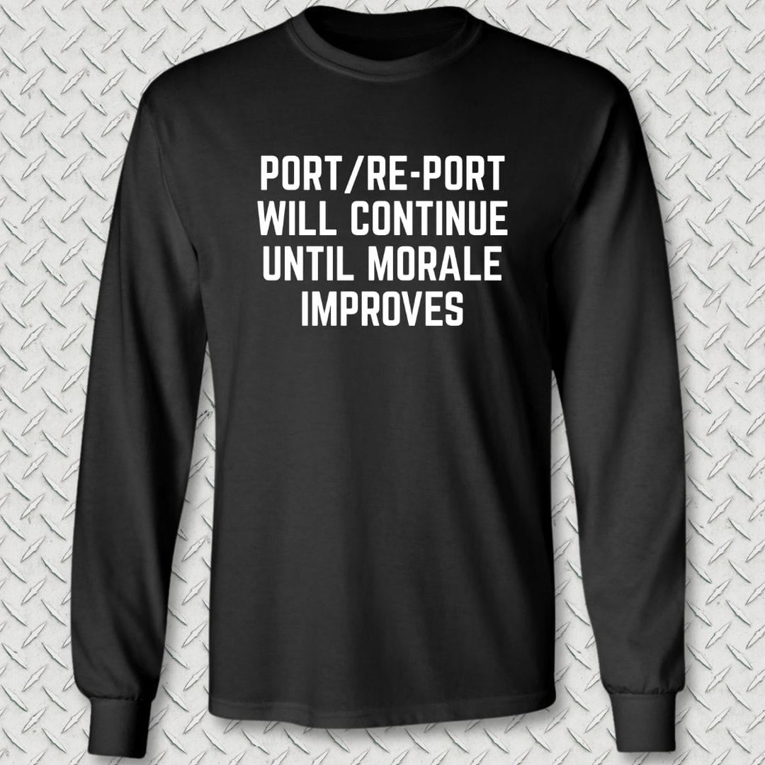 NavyHumor Long-sleeve Black / S Port/Re-Port Will Continue Long Sleeve Tee
