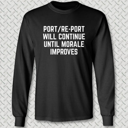 NavyHumor Long-sleeve Black / S Port/Re-Port Will Continue Long Sleeve Tee