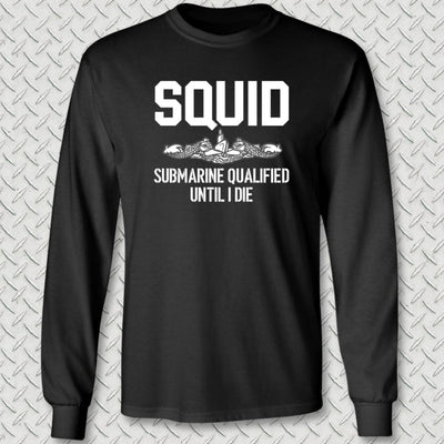 SQUID - Submarine Qualified Long Sleeve Tee