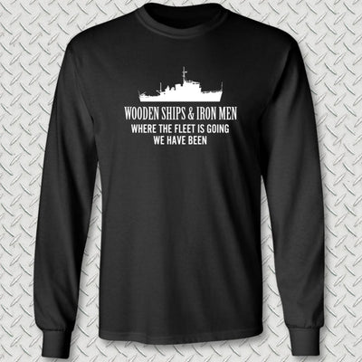 Wooden Ships & Iron Men Long Sleeve Tee