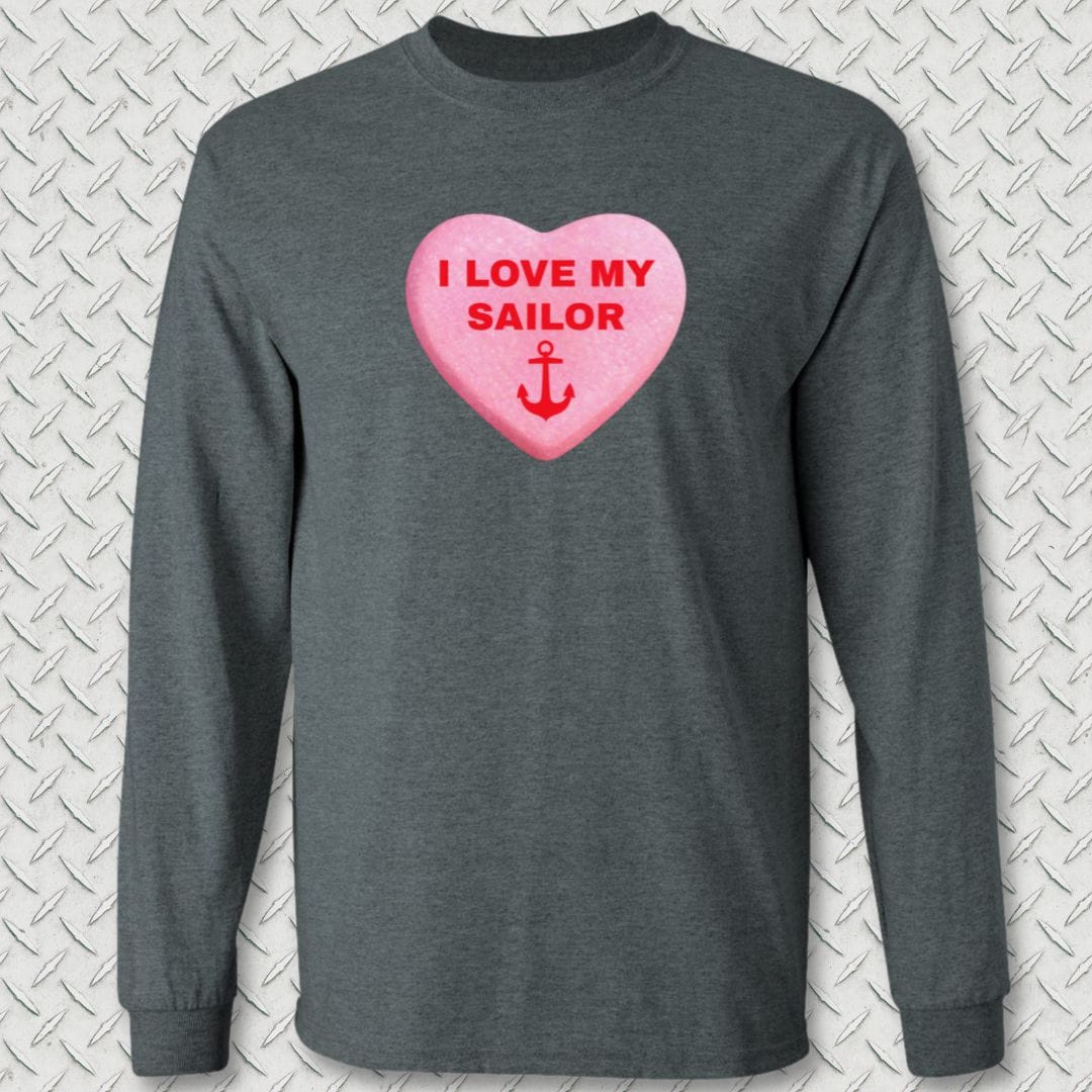 NavyHumor Long-sleeve Dark Heather / S Love My Sailor Candy Heart Long Sleeve Tee