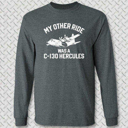 NavyHumor Long-sleeve Dark Heather / S My Other Ride Was A C-130 Hercules Long Sleeve Tee