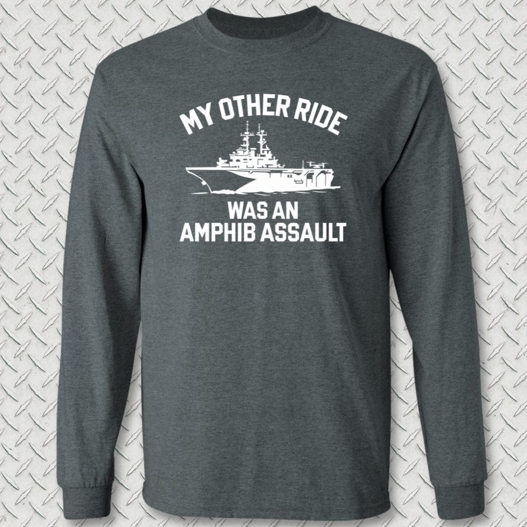 NavyHumor Long-sleeve Dark Heather / S My Other Ride Was An Amphib Assault Long Sleeve Tee