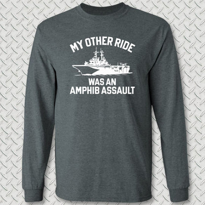 NavyHumor Long-sleeve Dark Heather / S My Other Ride Was An Amphib Assault Long Sleeve Tee