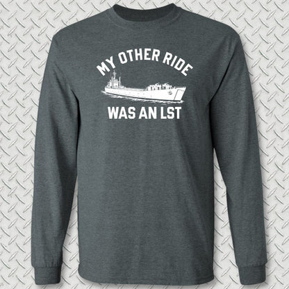 NavyHumor Long-sleeve Dark Heather / S My Other Ride Was An LST Long Sleeve Tee