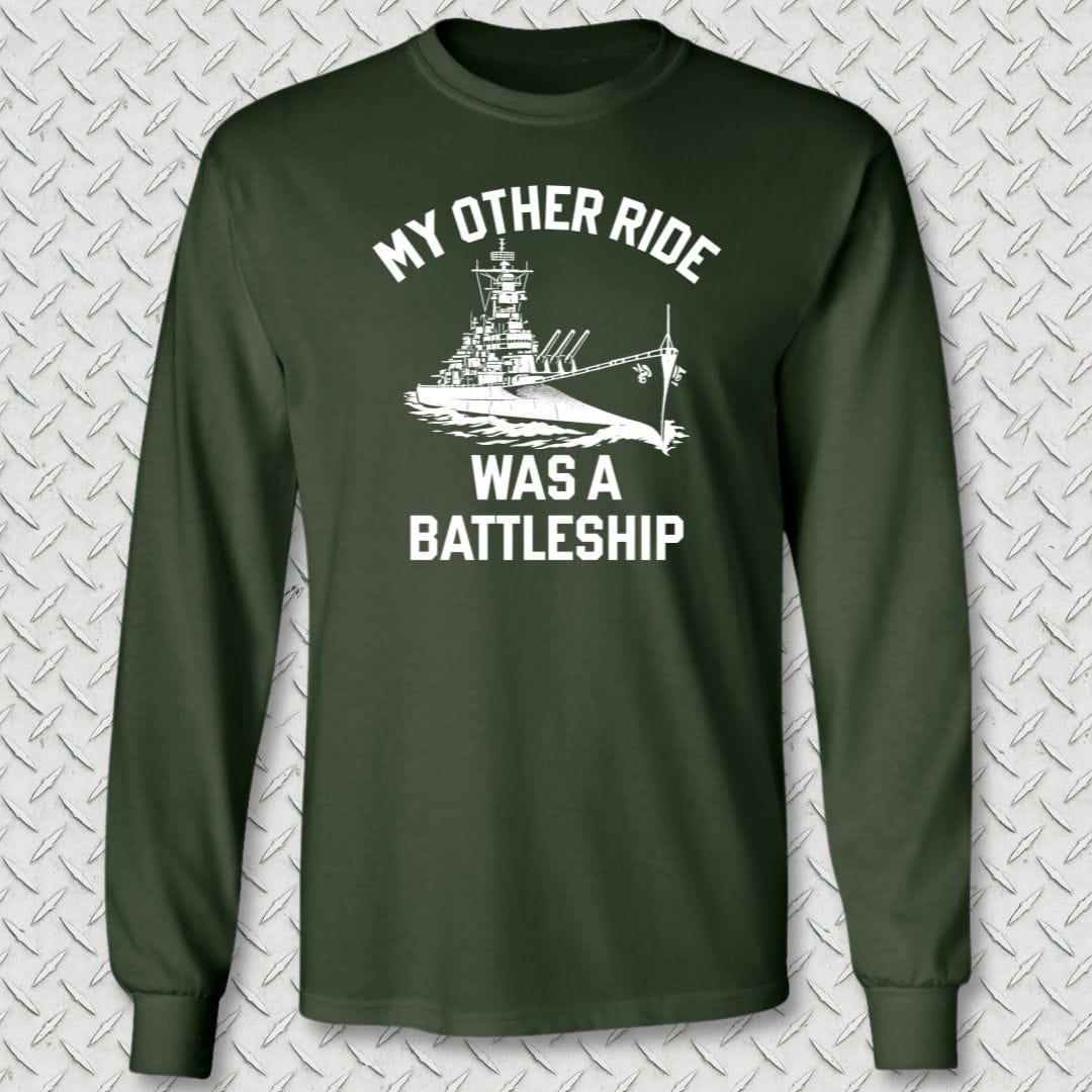 NavyHumor Long-sleeve Forest Green / M My Other Ride Was A Battleship Long Sleeve Tee
