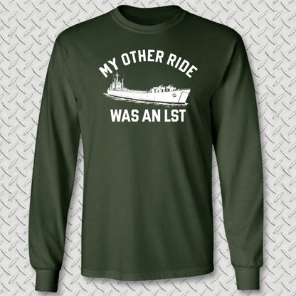 NavyHumor Long-sleeve Forest Green / S My Other Ride Was An LST Long Sleeve Tee