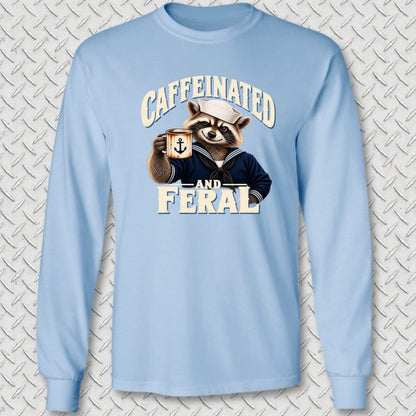 NavyHumor Long-sleeve Light Blue / S Caffeinated And Feral Long Sleeve Tee
