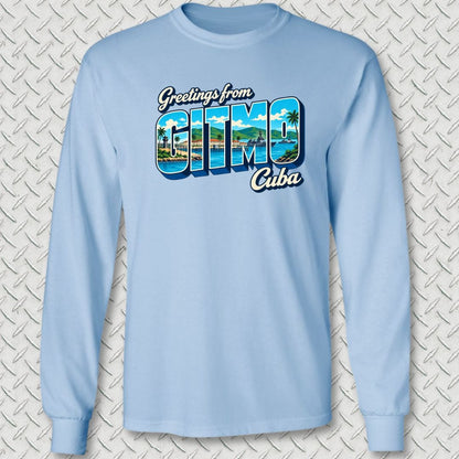 NavyHumor Long-sleeve Light Blue / S Greetings From GITMO Long Sleeve Tee