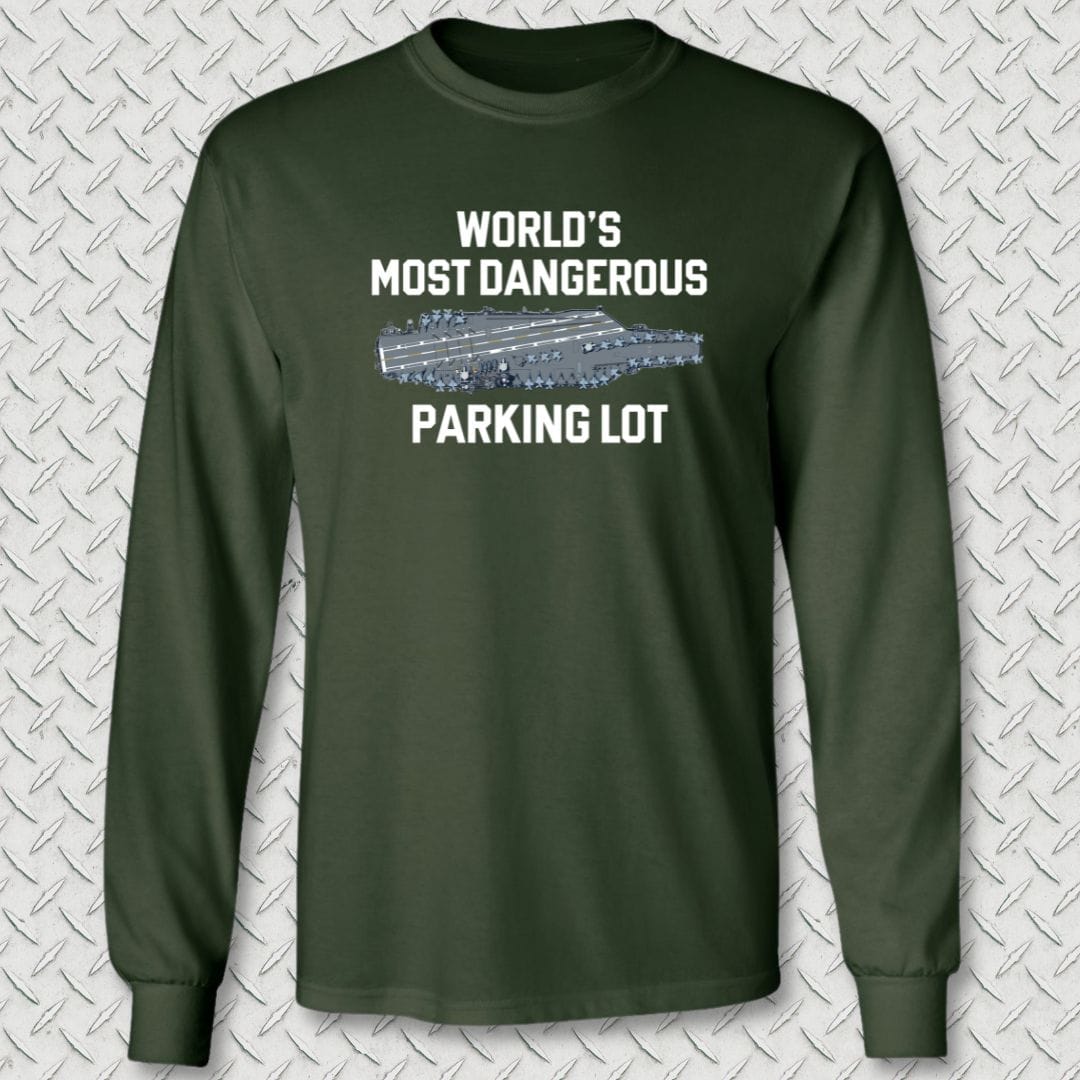 NavyHumor Long-sleeve M / Forest Green World's Most Dangerous Parking Lot Long Sleeve Tee