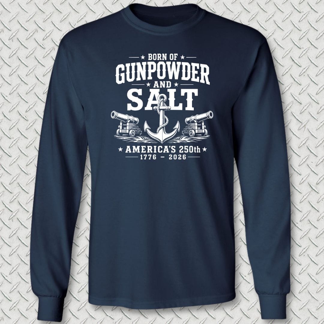 NavyHumor Long-sleeve Navy / S Born of Gunpowder and Salt - America's 250th Long Sleeve Tee