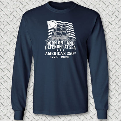 NavyHumor Long-sleeve Navy / S Defended at Sea - America's 250th Long Sleeve Tee