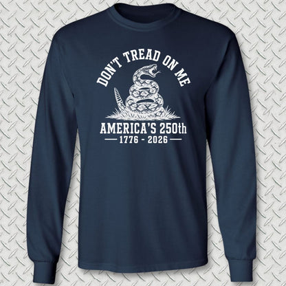 NavyHumor Long-sleeve Navy / S Don't Tread On Me - America's 250th Long Sleeve Tee