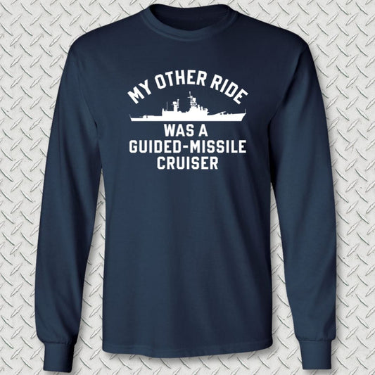 NavyHumor Long-sleeve Navy / S My Other Ride Was A Cruiser (Belknap-Class) Long Sleeve Tee