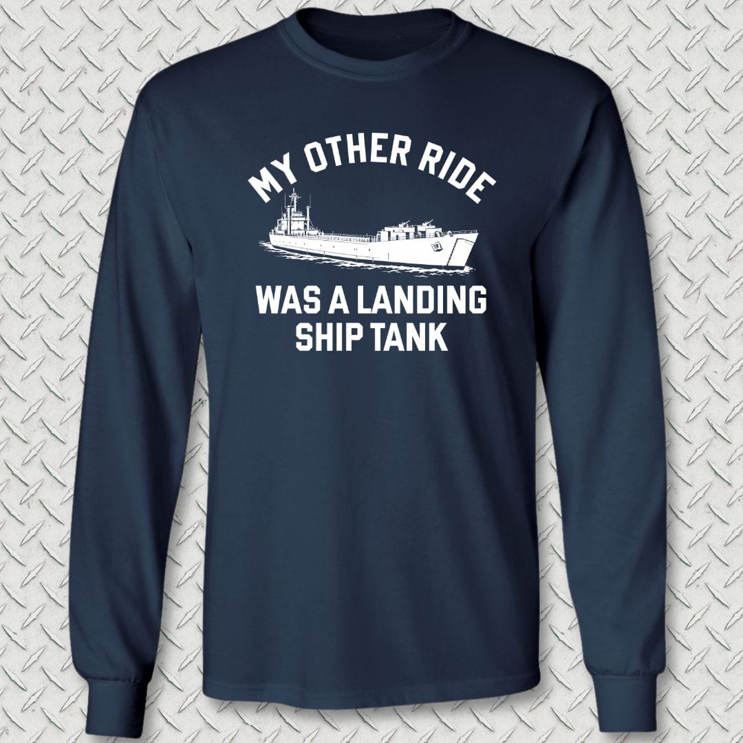 NavyHumor Long-sleeve Navy / S My Other Ride Was A Landing Ship Tank Long Sleeve Tee