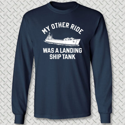 NavyHumor Long-sleeve Navy / S My Other Ride Was A Landing Ship Tank Long Sleeve Tee