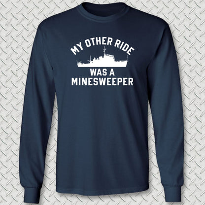 NavyHumor Long-sleeve Navy / S My Other Ride Was A Minesweeper Long Sleeve Tee