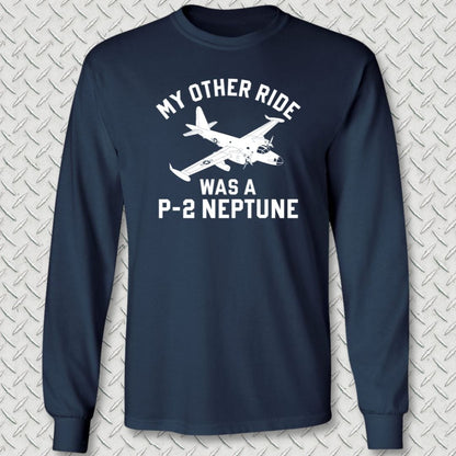 NavyHumor Long-sleeve Navy / S My Other Ride Was A P-2 Neptune Long Sleeve Tee