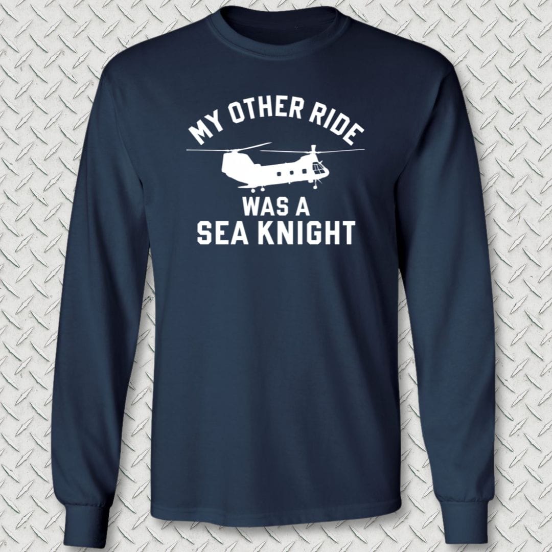 NavyHumor Long-sleeve Navy / S My Other Ride Was A Sea Knight Long Sleeve Tee
