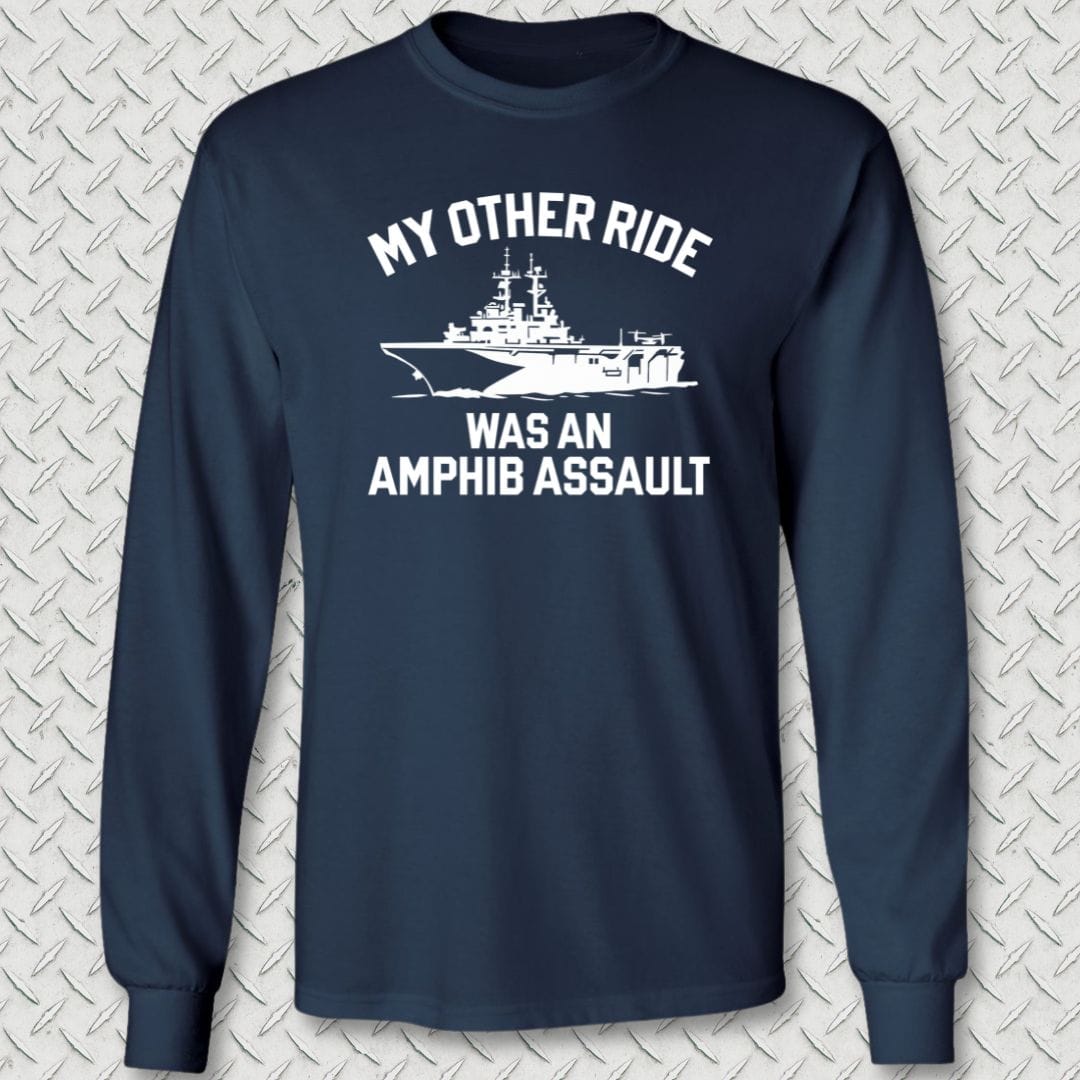 NavyHumor Long-sleeve Navy / S My Other Ride Was An Amphib Assault Long Sleeve Tee