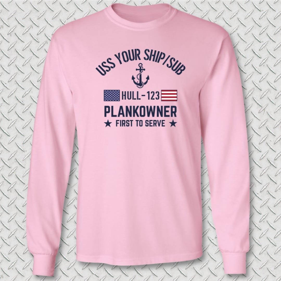 NavyHumor Long-sleeve Pink / S Plankowner - Add Your Command Long Sleeve Tee